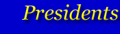 Presidents Homepage
