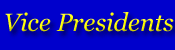 Vice Presidents